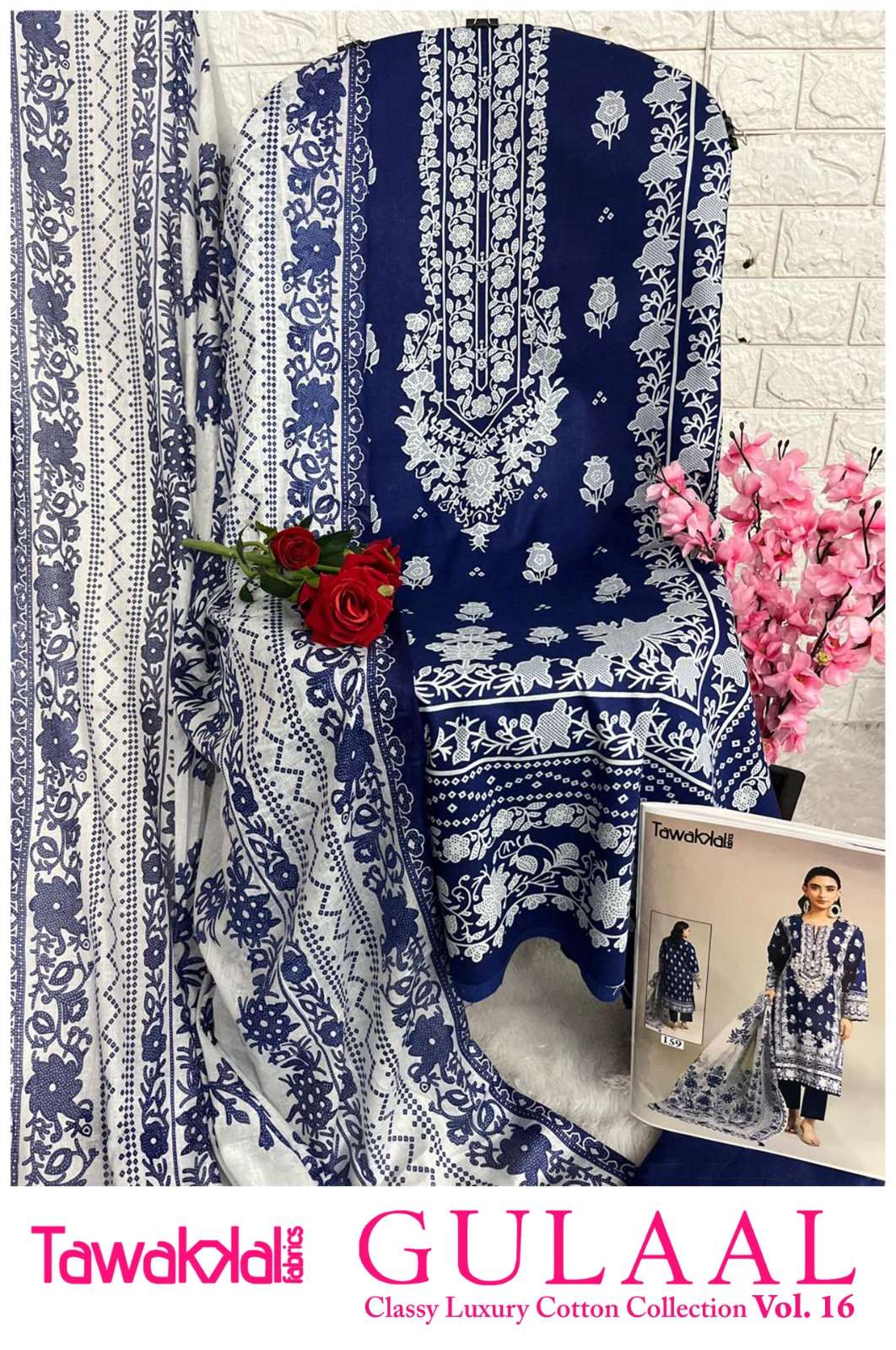 GULAAL CLASSY VOL - 16 OPEN & MODEL PIC BY TAWAKKAL FABRICS - 19